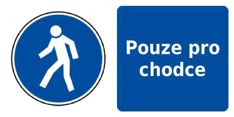 Pouze pro chodce