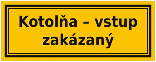 Kotelna – vstup zakázán