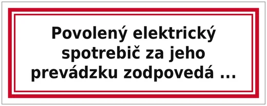 Povolený elektrický spotřebič za jeho provoz odpovídá ...