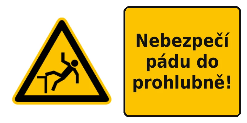 Nebezpečí pádu do prohlubně!