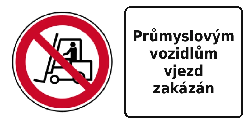 Průmyslovým vozidlům vjezd zakázán