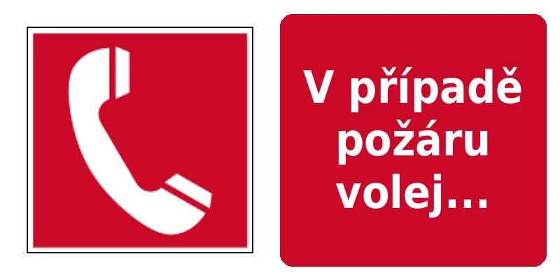V případě požáru volej...