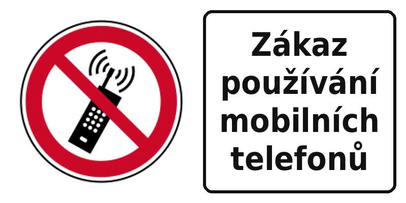 Zákaz používání mobilních telefonů