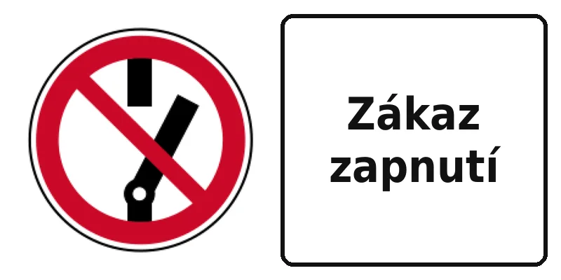 Zákaz zapnutí