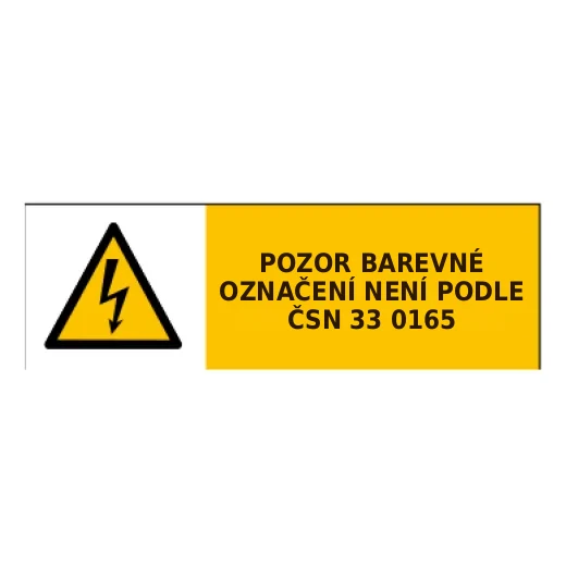 POZOR BAREVNÉ OZNAČENÍ NENÍ PODLE ČSN 33 0165