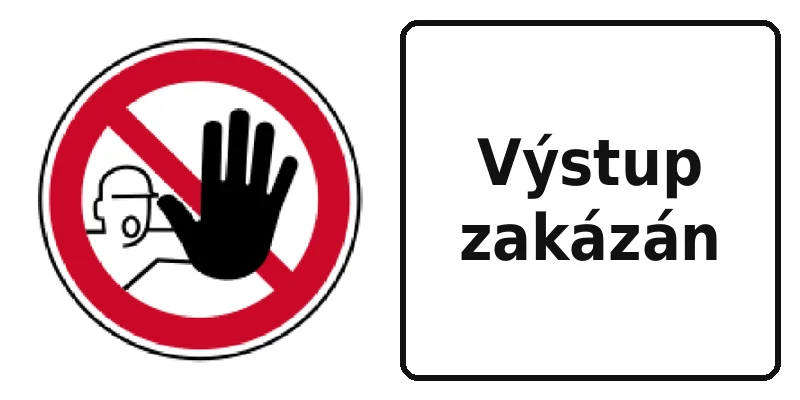 Výstup zakázán