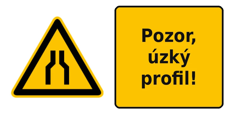 Pozor, úzký profil!