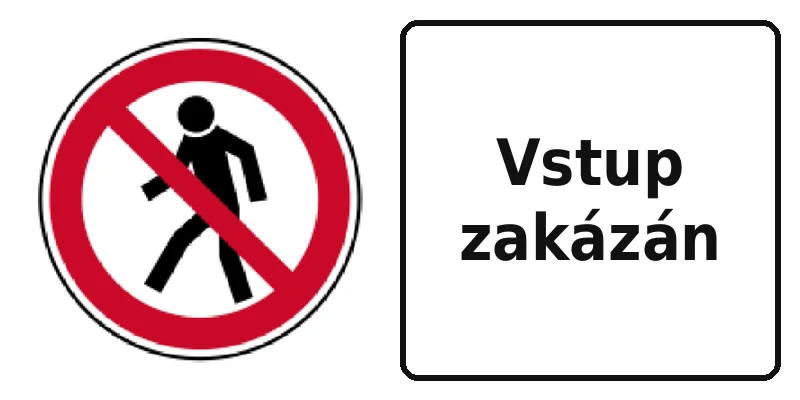 Vstup zakázán