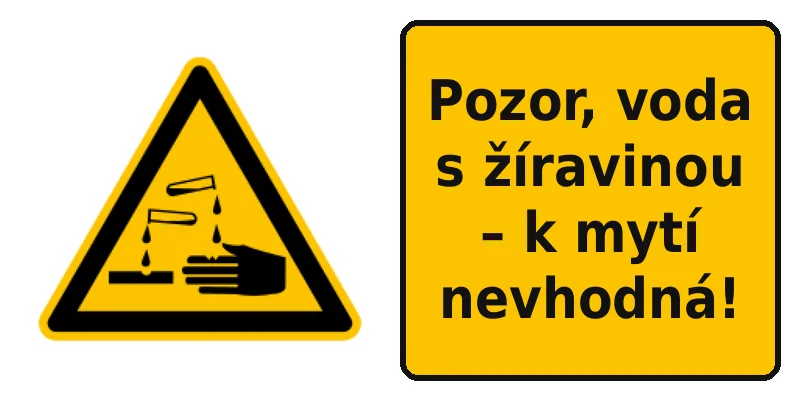 Pozor, voda s žíravinou – k mytí nevhodná!
