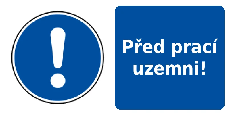 Před prací uzemni!