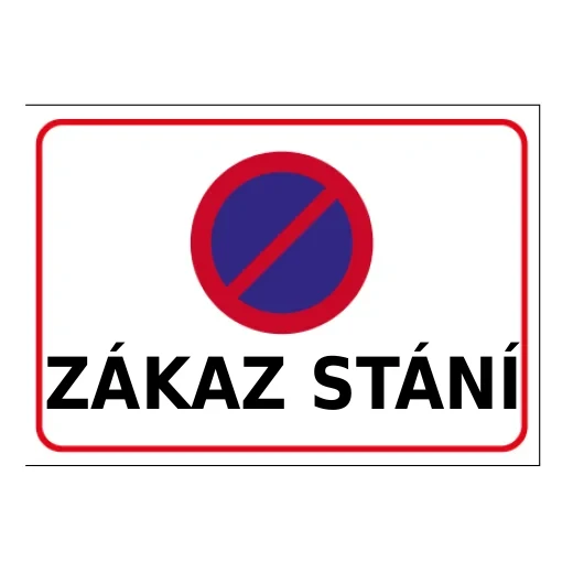 ZÁKAZ STÁNÍ