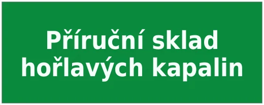 Příruční sklad hořlavých kapalin