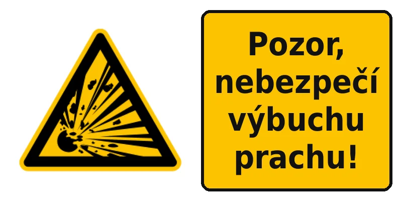 Pozor, nebezpečí výbuchu prachu!