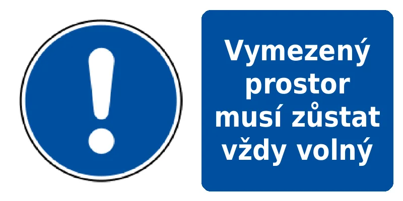 Vymezený prostor musí zůstat vždy volný