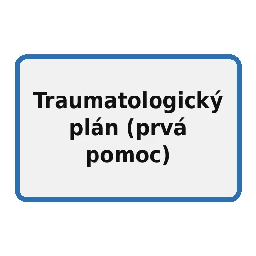 Traumatologický plán (první pomoc)