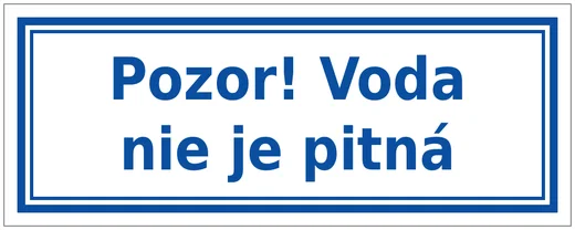 Pozor! Voda není pitná