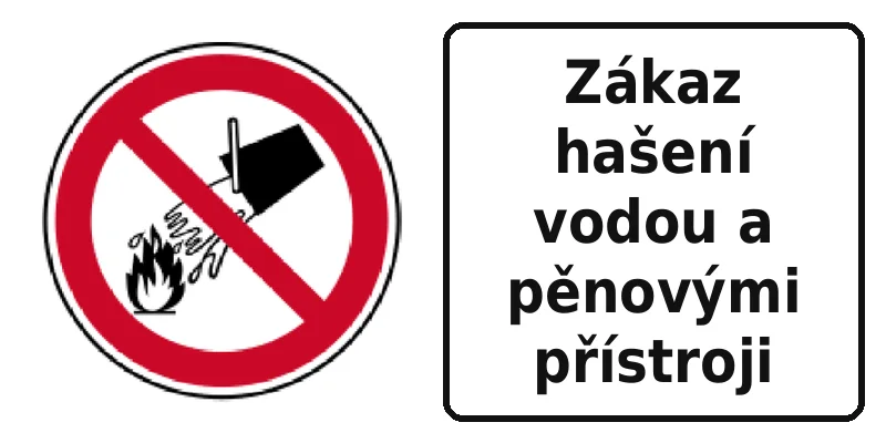 Zákaz hašení vodou a pěnovými přístroji