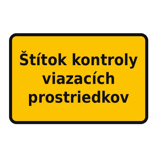 Štítek kontroly vázacích prostředků