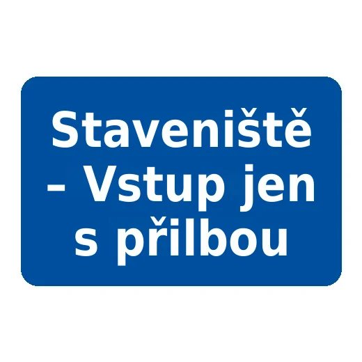 Staveniště – Vstup jen s přilbou