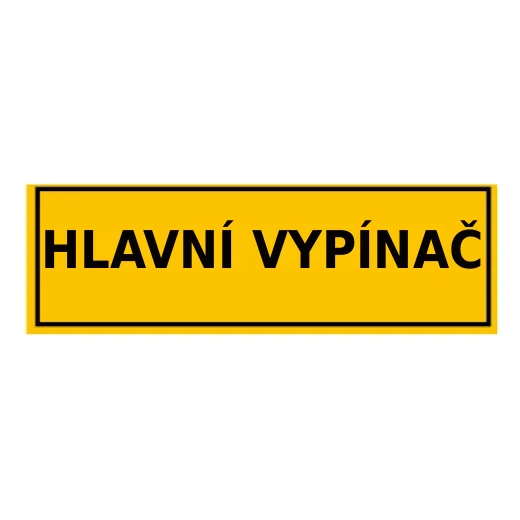 HLAVNÍ VYPÍNAČ