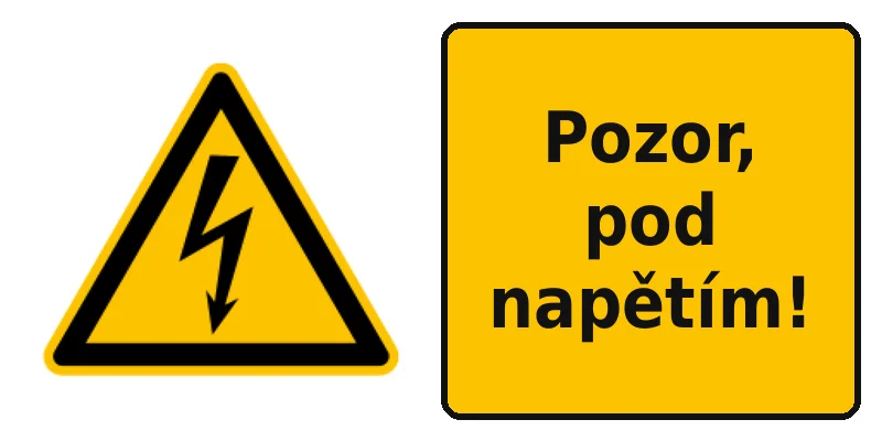 Pozor, pod napětím!