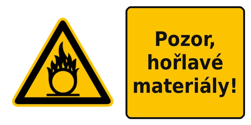 Pozor, hořlavé materiály!