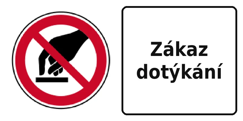 Zákaz dotýkání